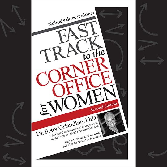 Fast Track to the Corner Office For Women